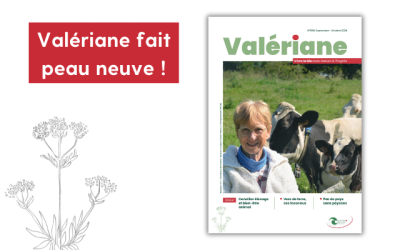 Notre revue Valériane fait peau neuve !